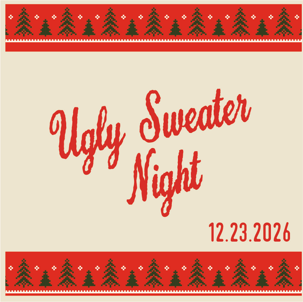 Ugly Sweater Night