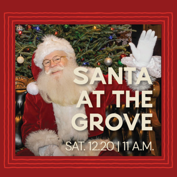Santa at the Grove