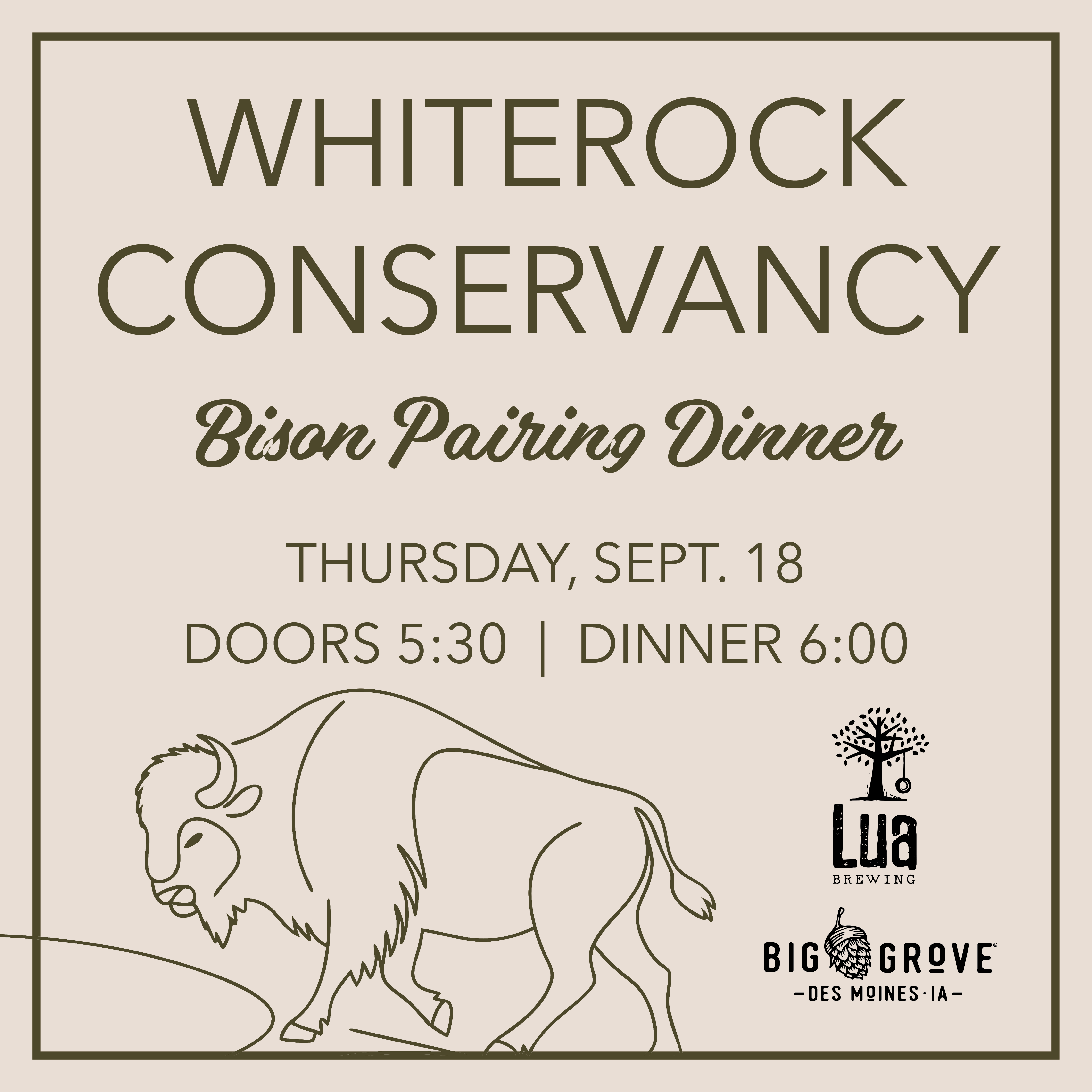 Whiterock Conservancy Bison Pairing Dinner with Big Grove and Lua Brewing | Sept 18