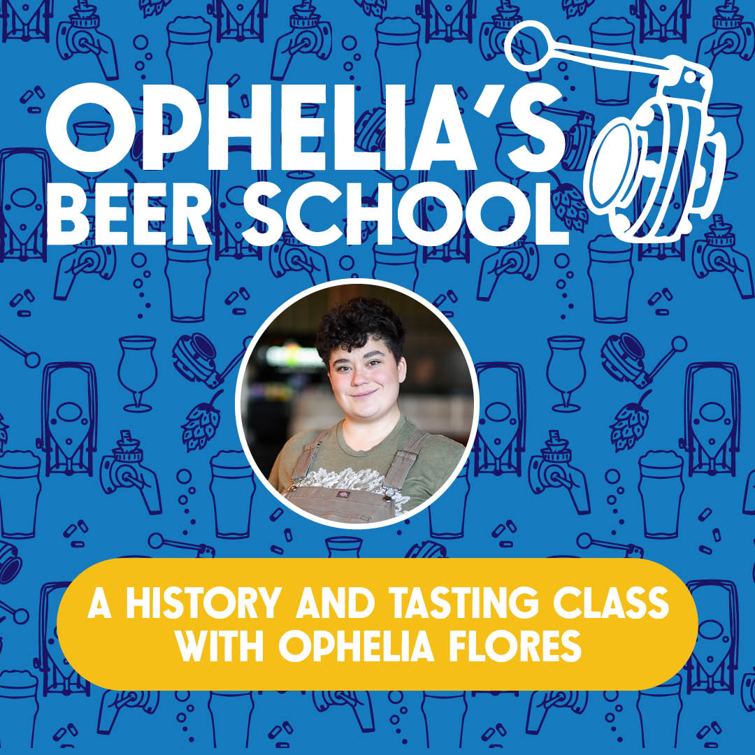Ophelia's Beer School - Beer 101 | Iowa City
