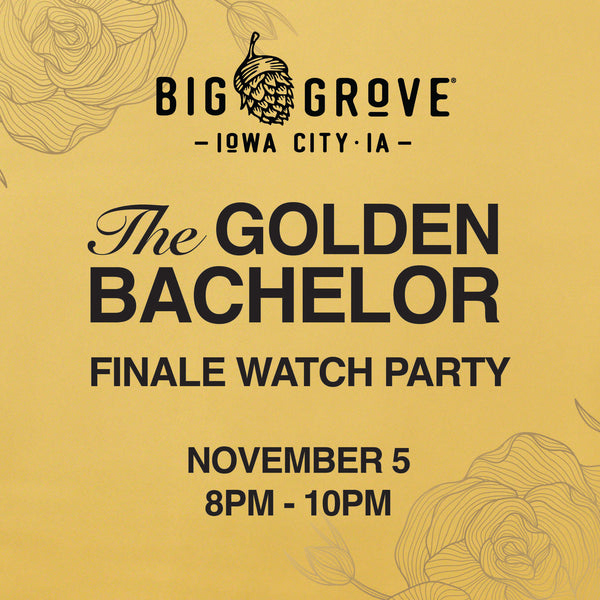 Golden Bachelor Finale Watch Party | Iowa City