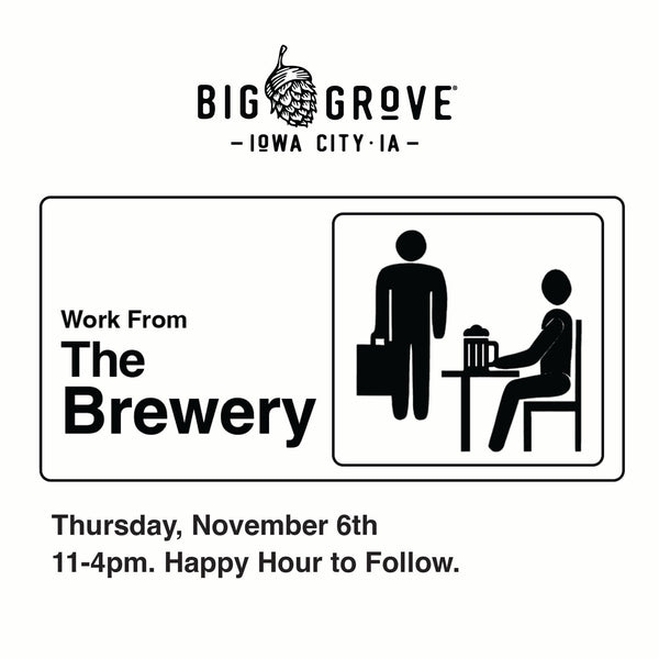 Work From The Brewery Day | Iowa City