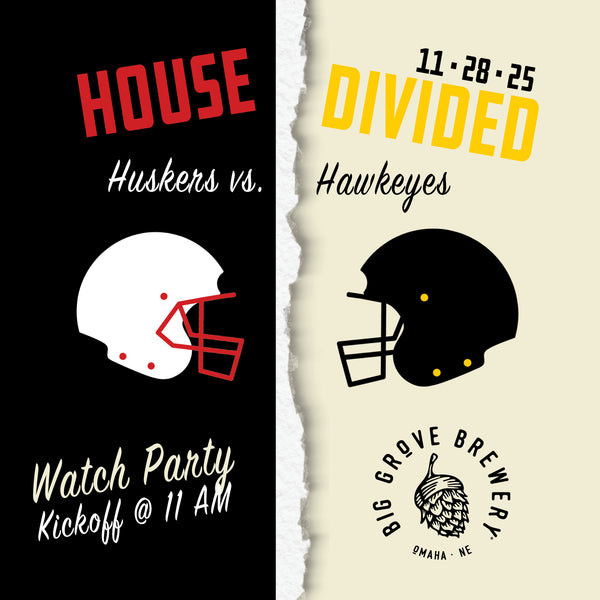Divided House Watch Party | Huskers vs. Hawkeyes | Omaha