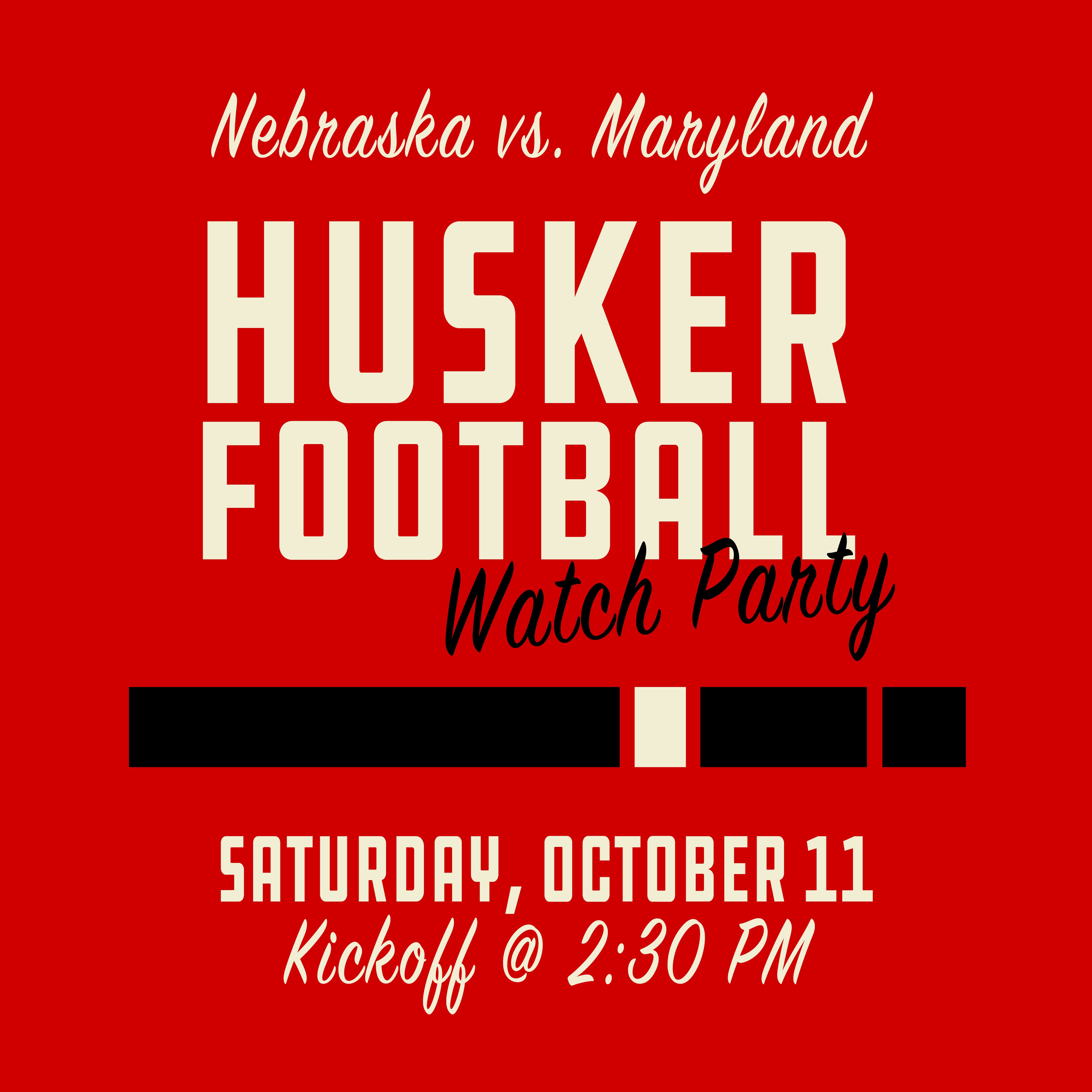 FREE | Nebraska vs. Maryland Watch Party | Omaha