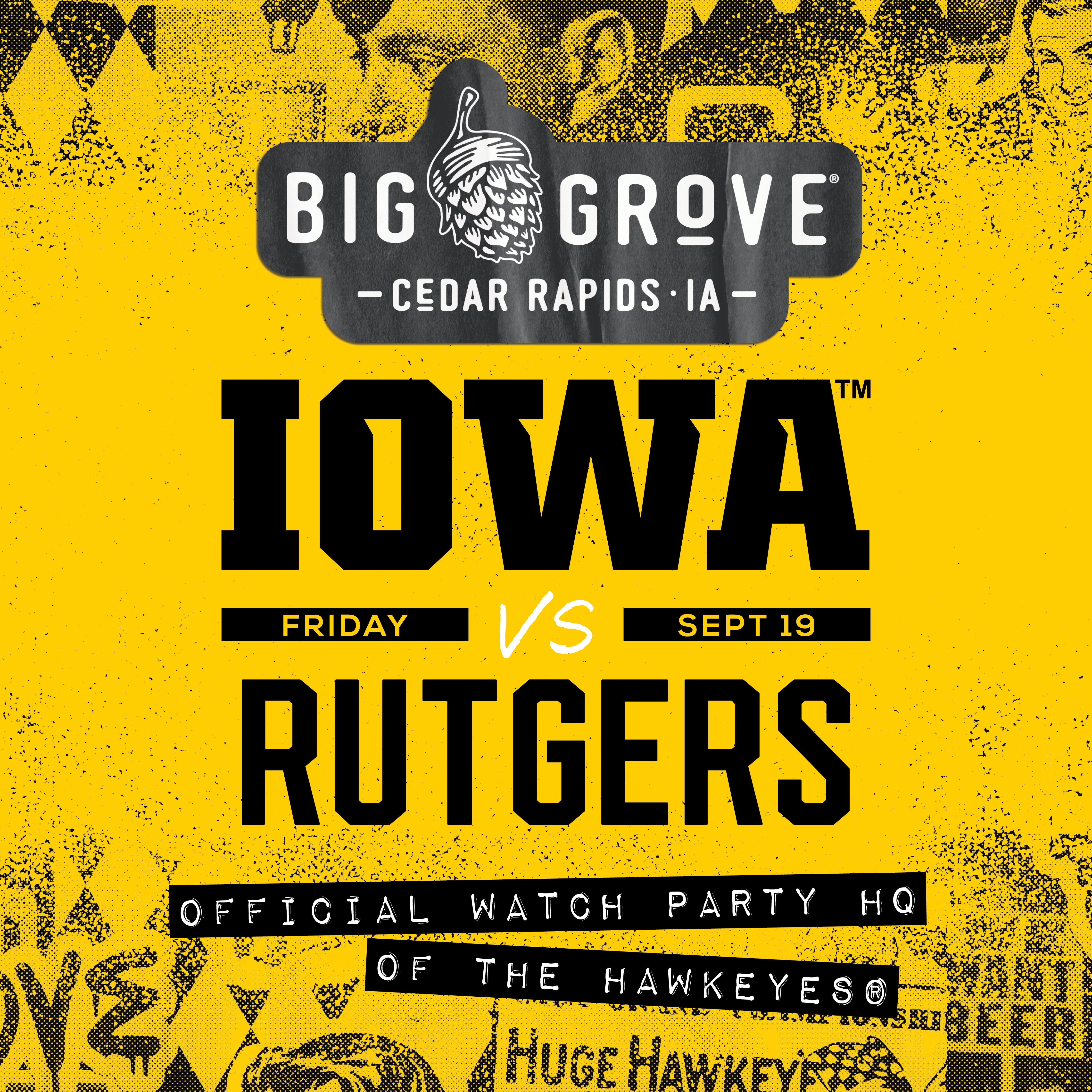Iowa v. Rutgers Watch Party | Cedar Rapids