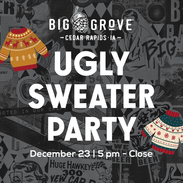 Ugly Sweater Party | Cedar Rapids | 12.23