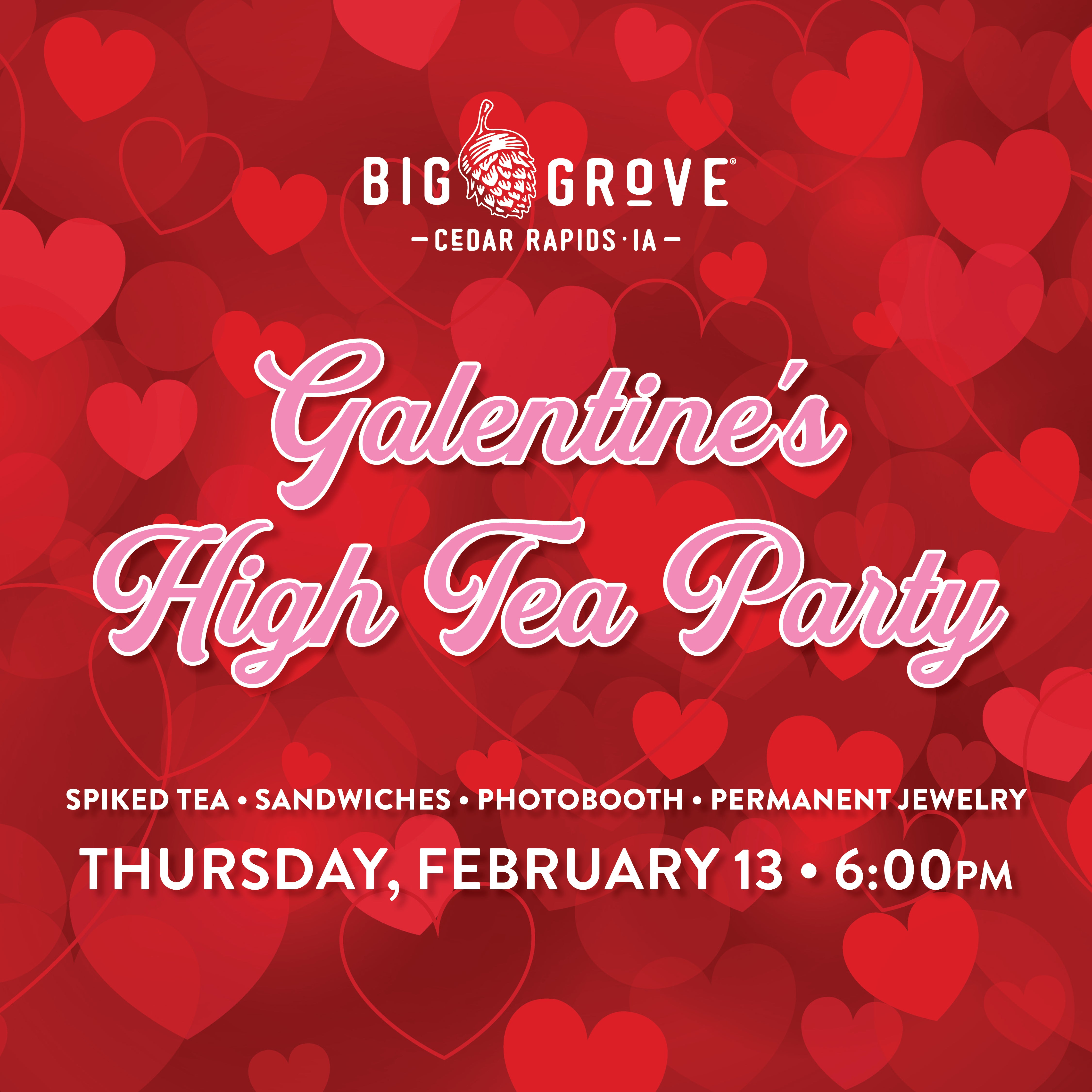 Cedar Rapids • Galentine's High Tea Party | Feb 13