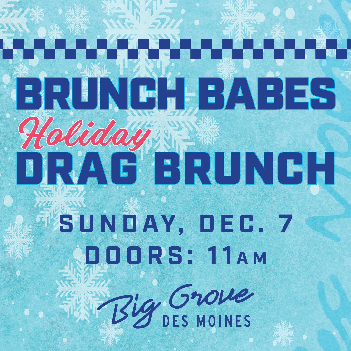 Holiday Drag Brunch | Des Moines