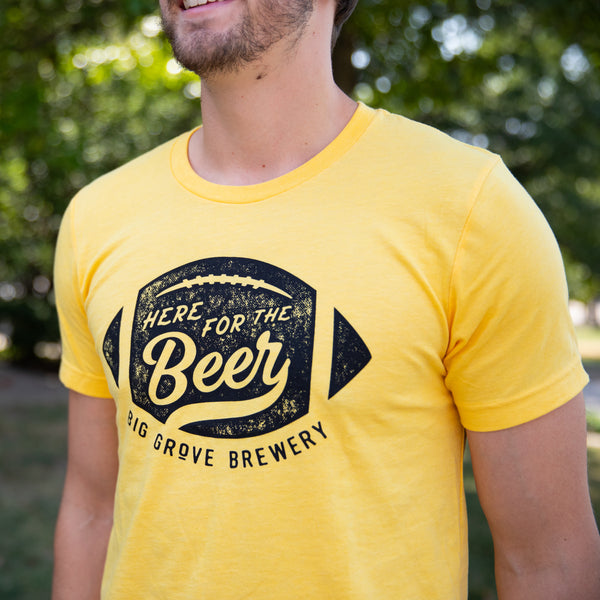 Here for the Beer Tee