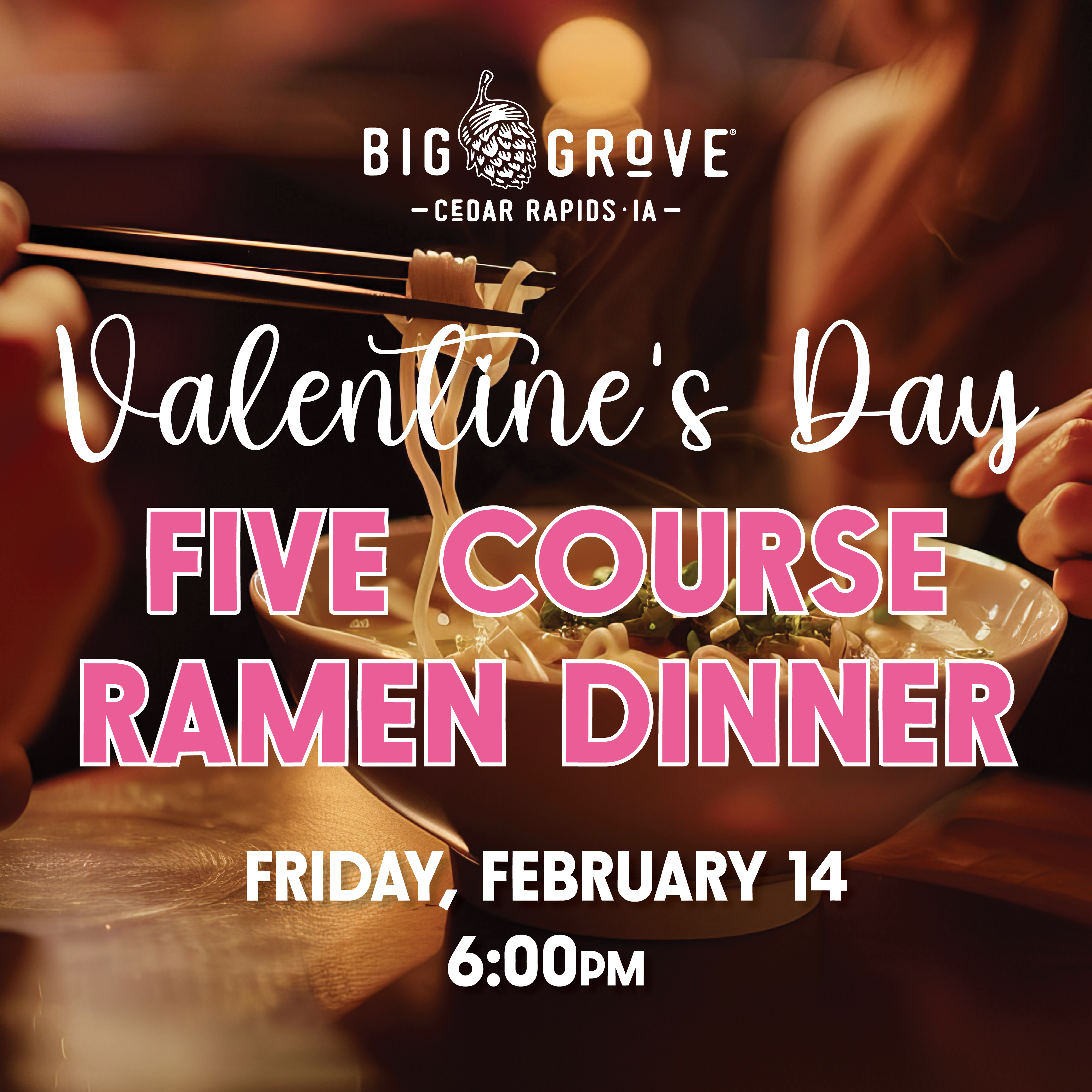 Cedar Rapids • Ramen Dinner for Two | Feb 14