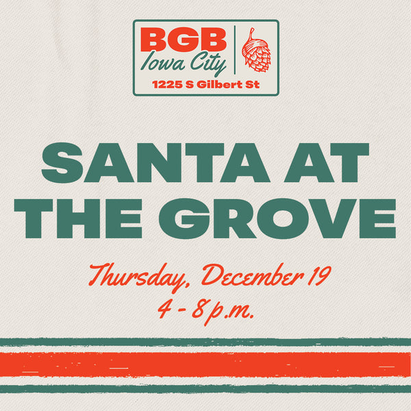 Iowa City • Santa at the Grove | Dec 14