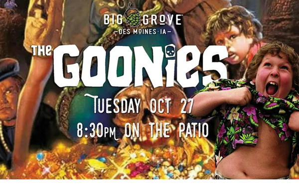 Movies on the Patio: The Goonies
