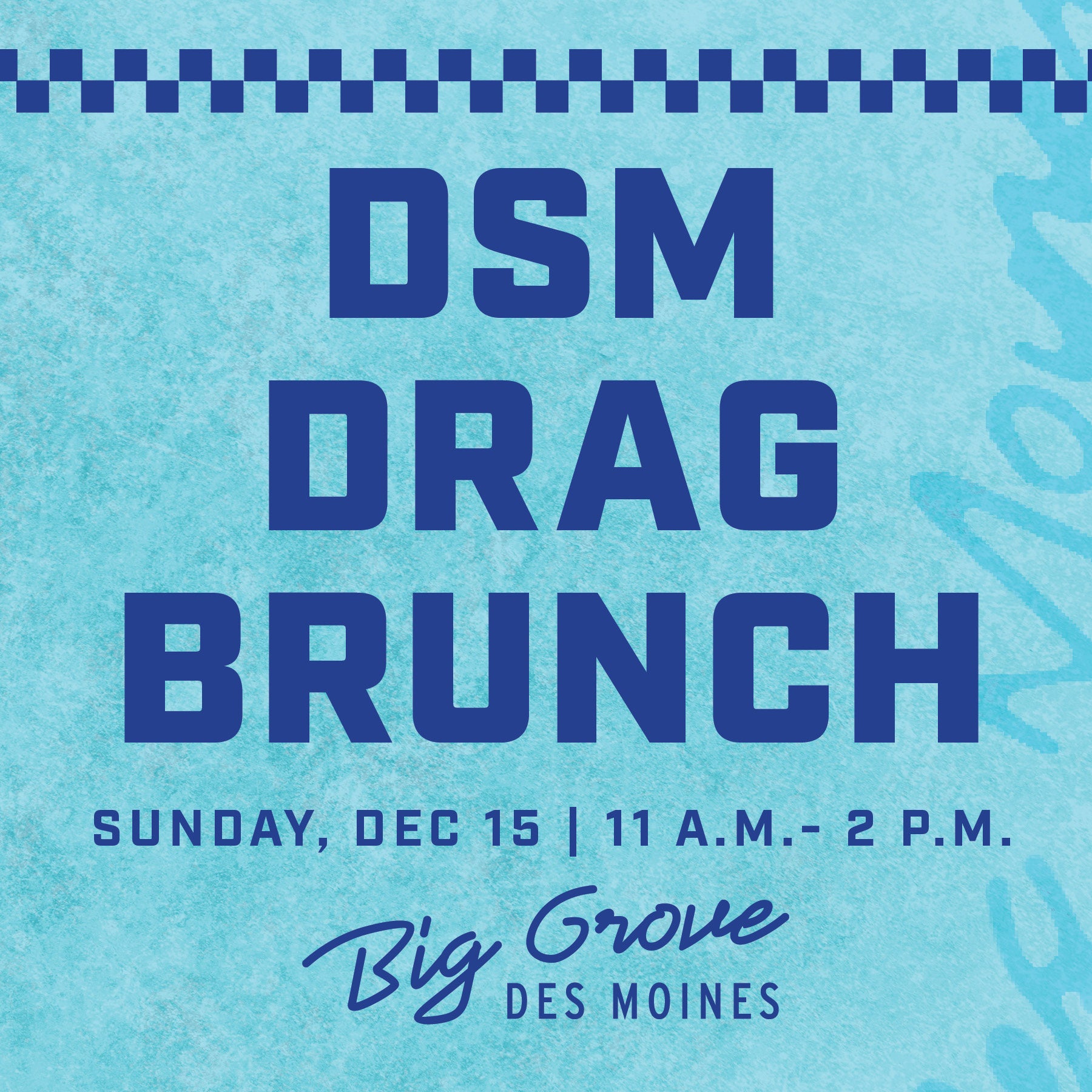 Des Moines • Drag Brunch | Sunday, December 15