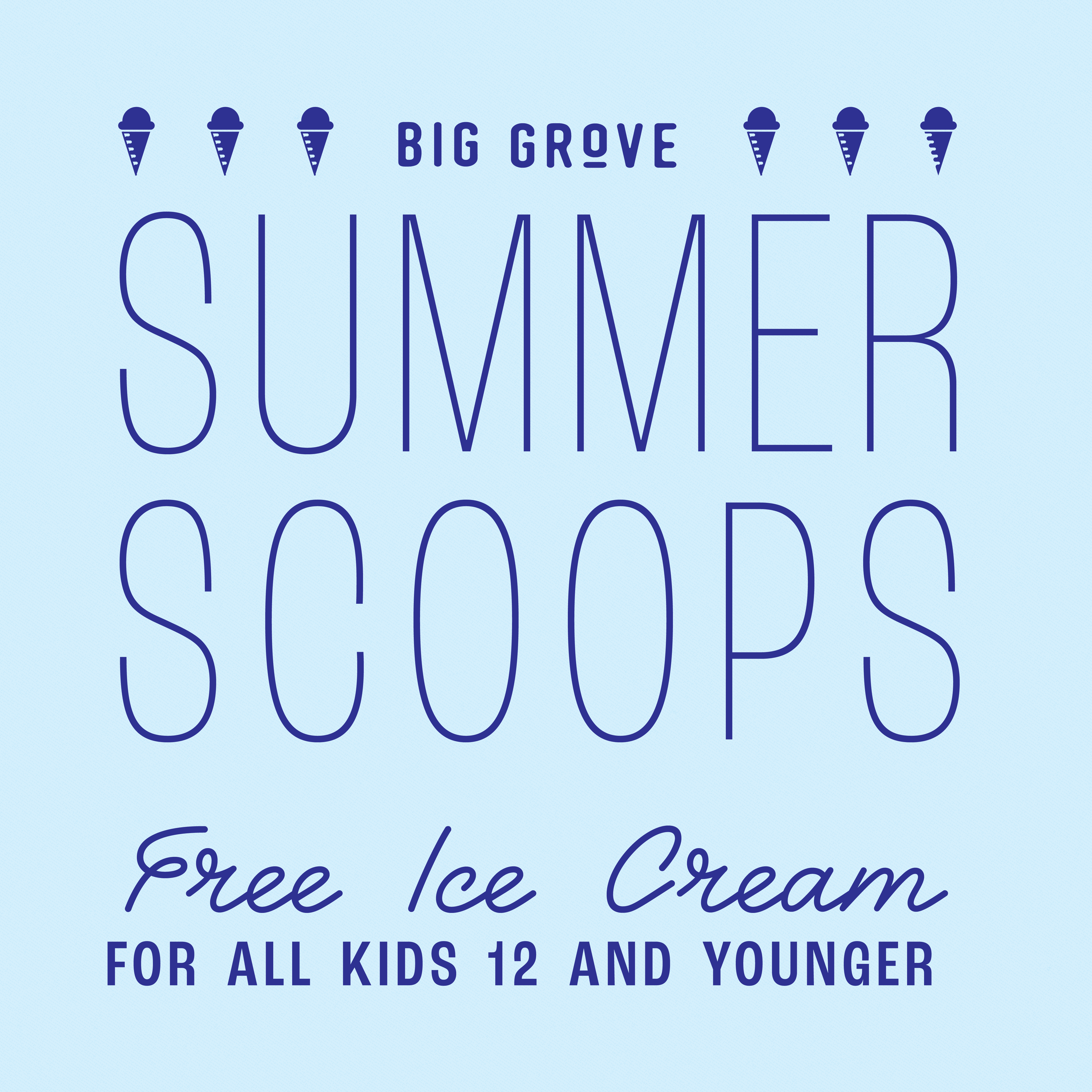 FREE | Summer Scoops at Big Grove | Cedar Rapids