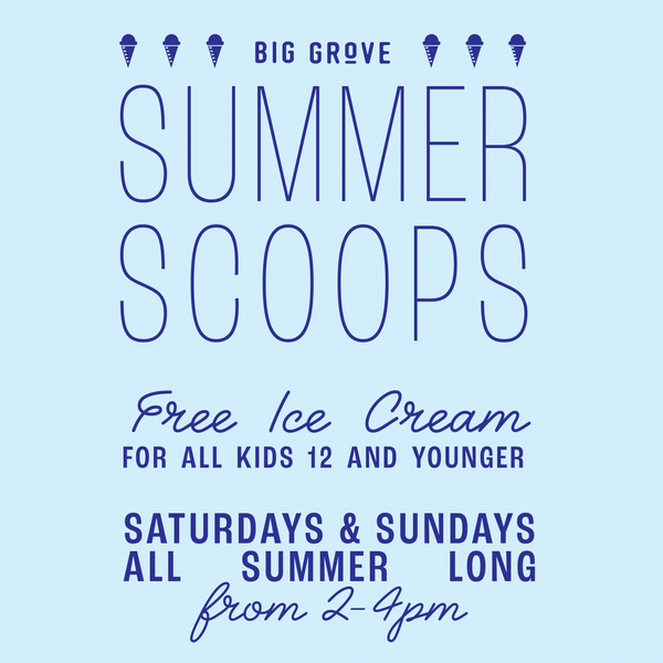 FREE | Summer Scoops at Big Grove | Cedar Rapids