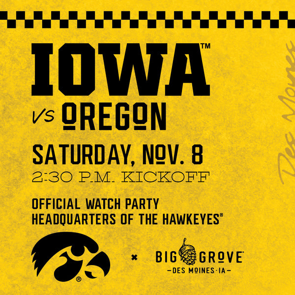 Iowa vs. Oregon Watch Party | Des Moines